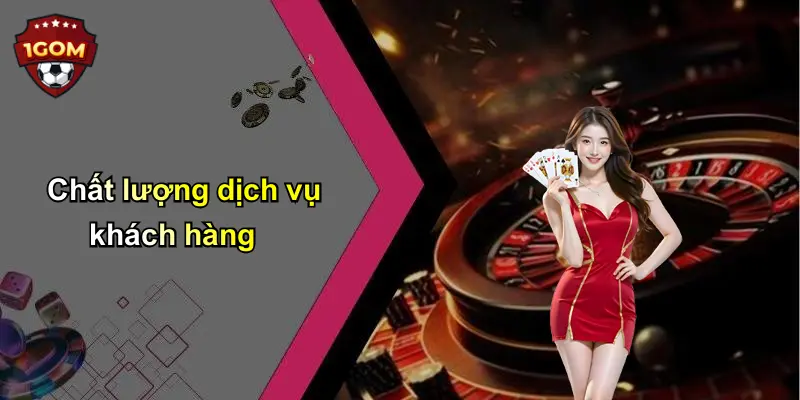 Chất lượng dịch vụ khách hàng