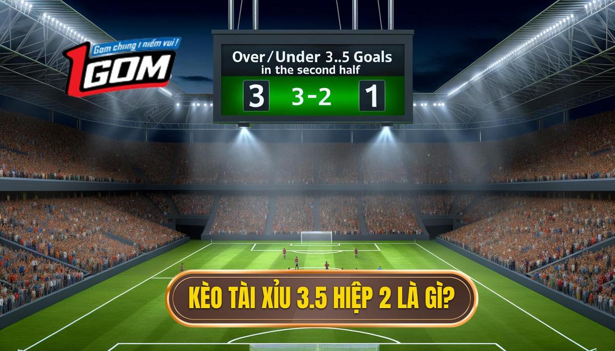 Ý nghĩa của kèo tài xỉu 3.5 hiệp 2