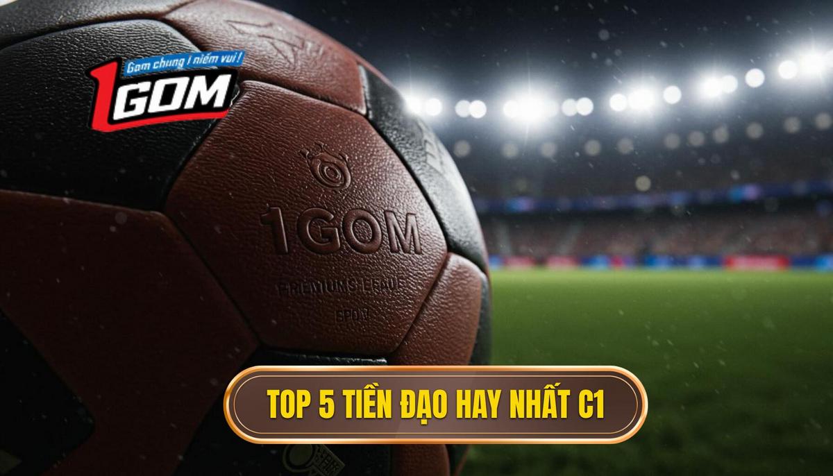 Phần 2_ Phân Tích Chi Tiết Top 5 Tiền Đạo Cắm Xuất Sắc Nhất Champions League