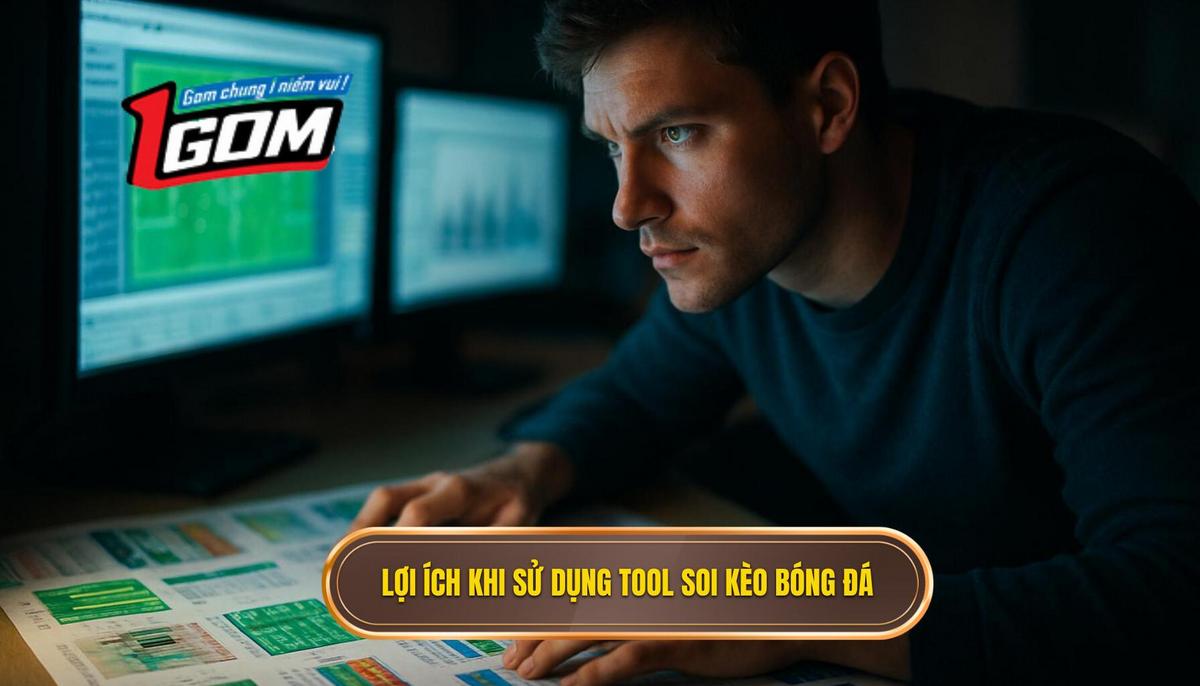 Lợi ích chiến lược khi sử dụng tool soi kèo bóng đá trong cá cược