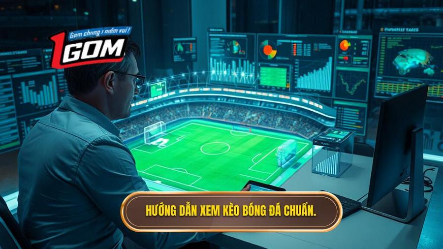Hiểu đúng về kèo bóng đá cho người mới