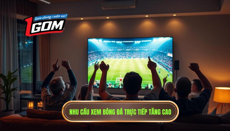 Tại sao nhu cầu tìm kiếm link xem bóng đá trực tiếp hôm nay ngày càng tăng cao?