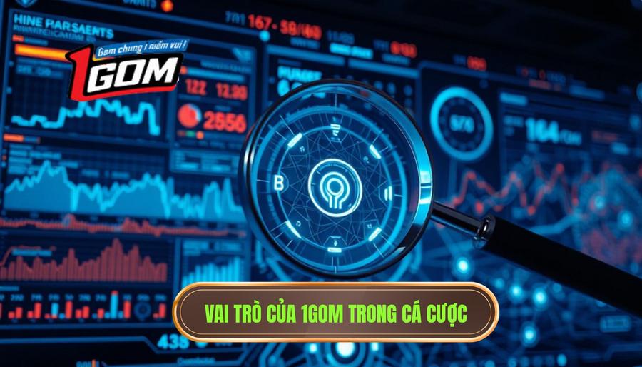 1. Hiểu rõ bản chất và vai trò của 1GOM trong cá cược 1. Hiểu rõ bản chất và vai trò của 1GOM trong cá cược
